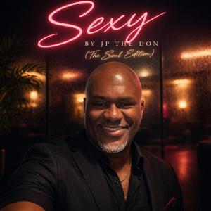Sexy (The Soul Edition)