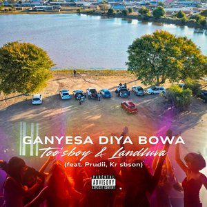 Ganyesa Diya Bowa (Track)