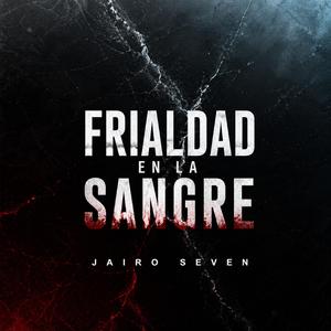 Frialdad en la Sangre