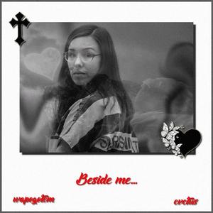 Beside Me (feat. Wapogotem)
