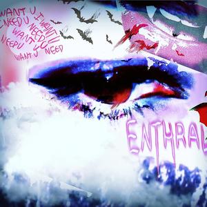 ENTHRAL