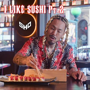 I LIKE SUSHI Pt.2