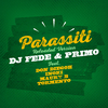 DJ Fede - Parassiti