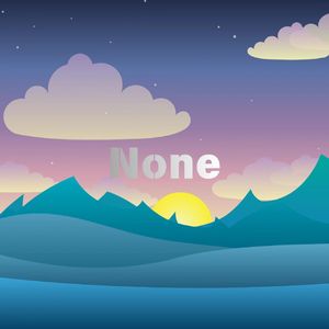 None