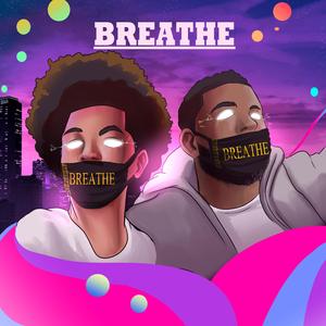 Breathe