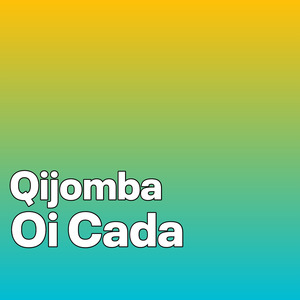 Oi Cada