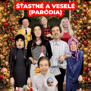 Šťastné a Veselé (Paródia)