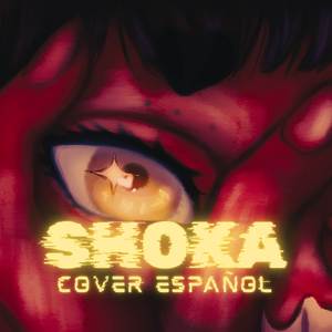 Shoka - Cover Español