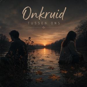 Onkruid Tussen Ons