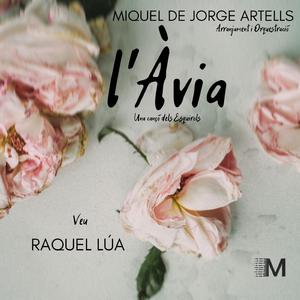 L'àvia (feat. Raquel Lúa)