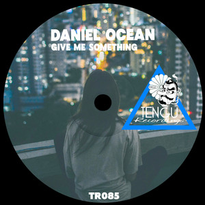 Give Me Something (Extended Mix)