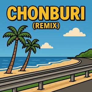 Chonburi (feat. Xiwsic & Namo)