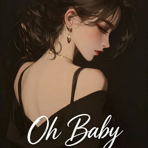 Oh Baby