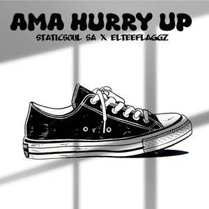 Ama Hurry Up