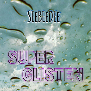 Super Glisten