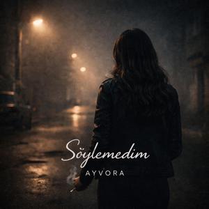 Söylemedim