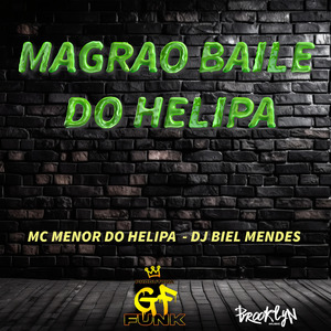 Magrao Baile do Helipa