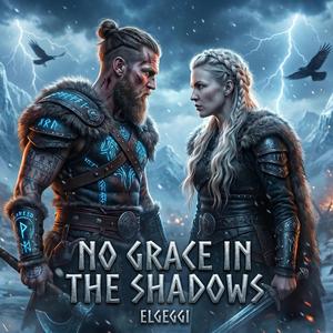 No Grace In The Shadow (Epic Dark Viking Hip Hop)