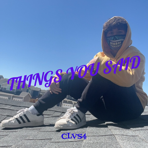 Things You Said
