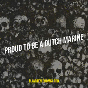 Proud to Be a Dutch Marine