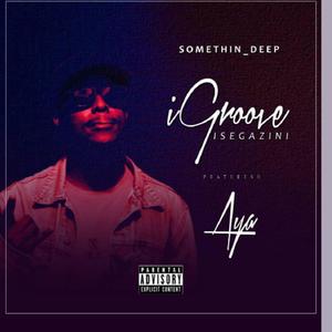 Igroove isegazini (feat. Aya) (Radio Edit)