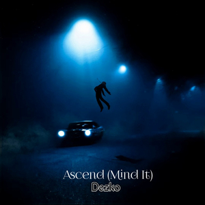 Ascend (Mind It)