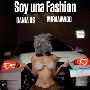 SOY UNA FASHION (Remix)