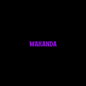WAKANDA
