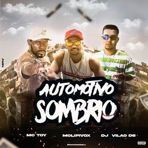 Automotivo Sombrio (feat. DJ NOVATO)