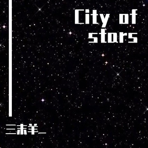 City of stars