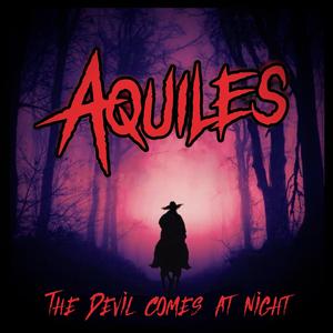 The Devil comes at night