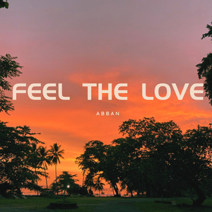 Feel The Love