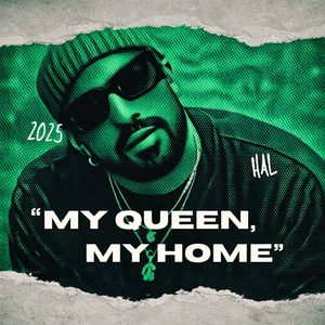 MY QUEEN MY HOME