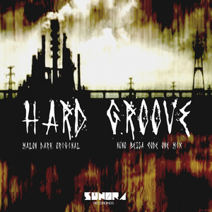 Hard Groove (Nuno Bessa Code One Mix)