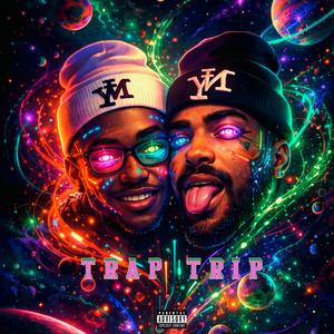 Trap Trip (feat. Calixteo)