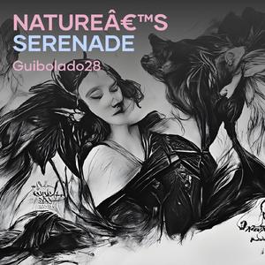 Natures Serenade