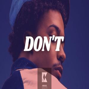 Don't (Instrumental)