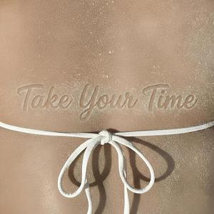 Take Your Time