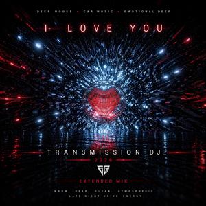 I Love You (Extended Mix)