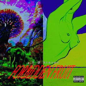 Forbidden Fruit (feat. Sinsur)