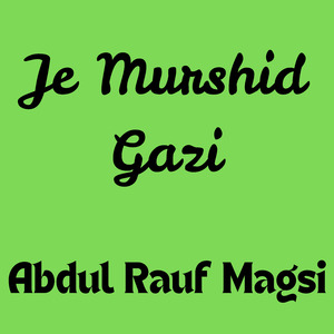 Je Murshid Gazi