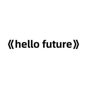 Hello Future(Prod.by Goat CREW)