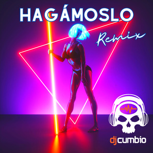 Hagámoslo (Remix)