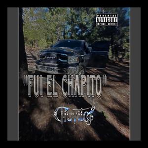 Fui El Chapito