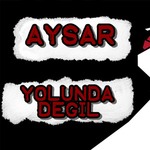 Yolunda Değil