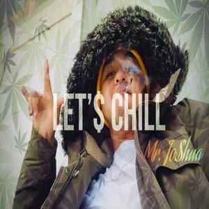 Let'$ Chill