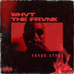 Whvt the Frvnk