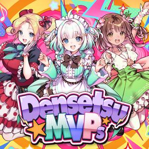 Densetsu☆MVPs
