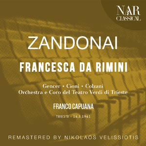 Francesca da Rimini, Op. 4, IRZ 2, Act I:"Anima cara, piccola colomba, perché sei tanto sbigottita?" (Francesca, Samaritana, Biancofiore, Donella, Garsenda, Altichiara)