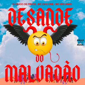 Desande do Malvadão